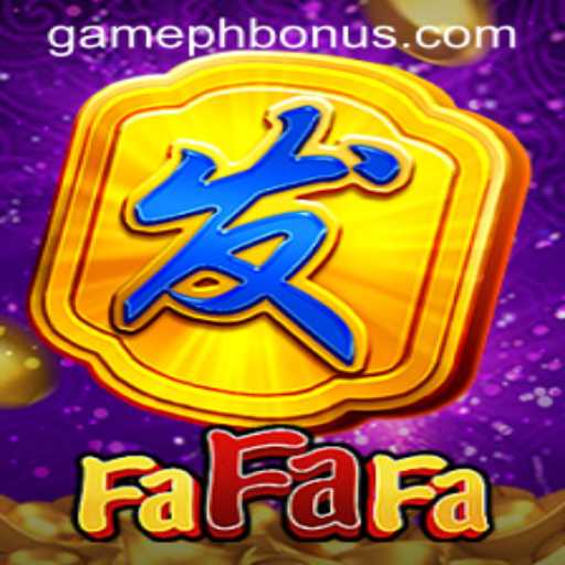 Exploring the World of FaFaFa and Unlocking the GAMEPH BONUS