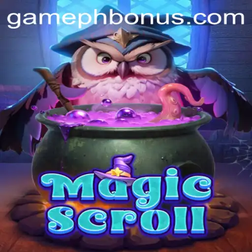 Discover the Mystical World of MagicScroll and Unlock the GAMEPH BONUS